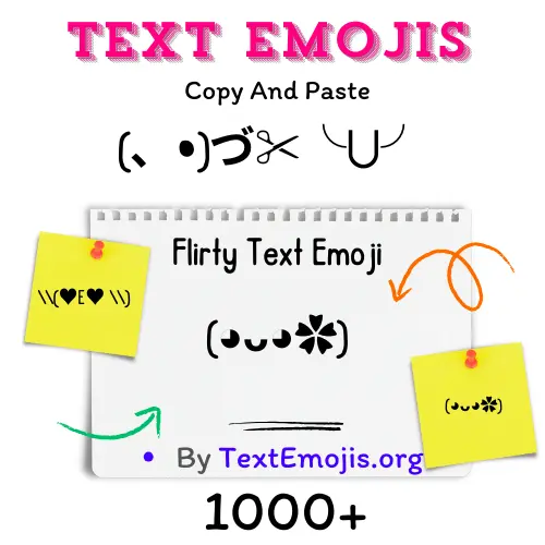 110+ Flirty Text Emoji (〴ᗨ˘)〴