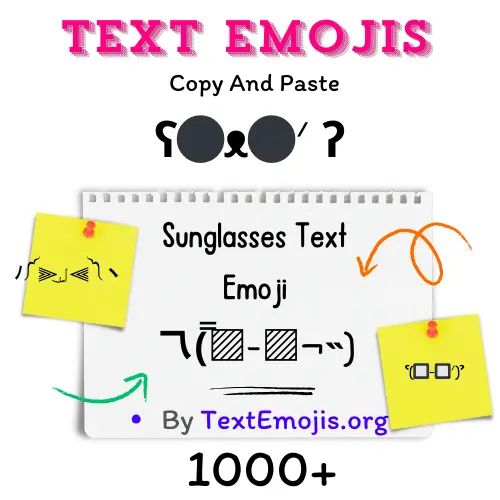 110+ Sunglasses Text Emoji ʕ⚫ᴥ⚫ᐟ ʔ